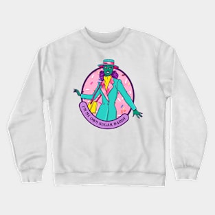 Sugar Daddy Barbie Crewneck Sweatshirt